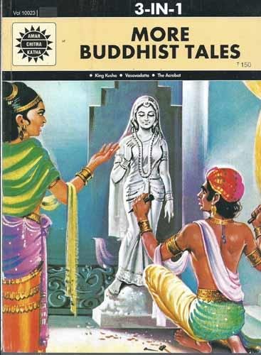More Buddhist Tales: 3 in 1 (Amar Chitra Katha)