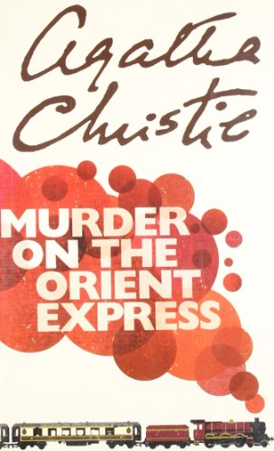 Agatha Christie - Murder on the Orient Express