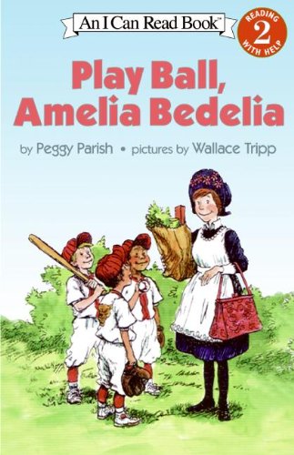 Play Ball, Amelia Bedelia (I Can Read Level 2)