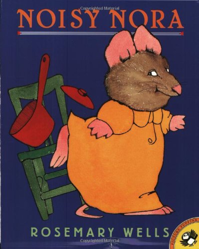 Noisy Nora (Picture Puffin Books)