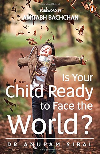 Is Your Child Ready to Face the World?