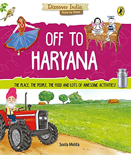 Off to Haryana (Discover India)