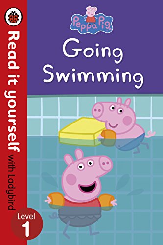 Peppa Pig: Going Swimming -  Read it yourself with Ladybird Level 1