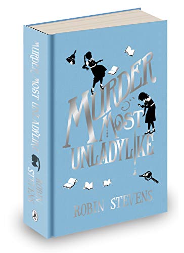 Murder Most Unladylike: Special Signed Hardback Edition (A Murder Most Unladylike Mystery)