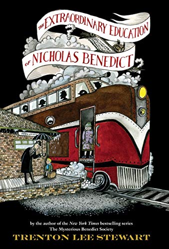 The Extraordinary Education of Nicholas Benedict: .5 (The Mysterious Benedict Society)
