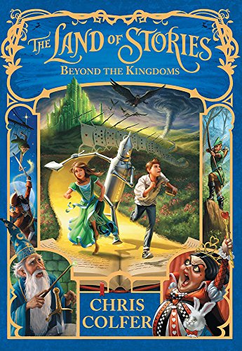Beyond the Kingdoms: Book 4 (The Land of Stories)