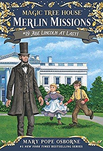 Magic Tree House #19: Abe Lincoln at Last! (A Stepping Stone Book(TM)) (Magic Tree House (R) Merlin Mission)