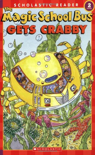 Gets Crabby (The Magic School Bus)