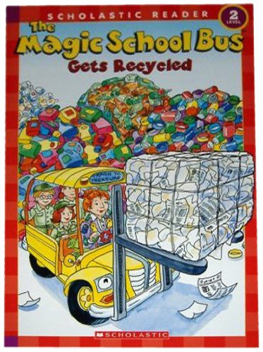 The Magic School Bus Gets Recycled