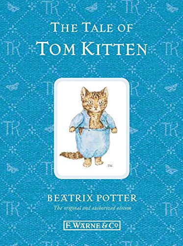 The Tale of Tom Kitten (Peter Rabbit)