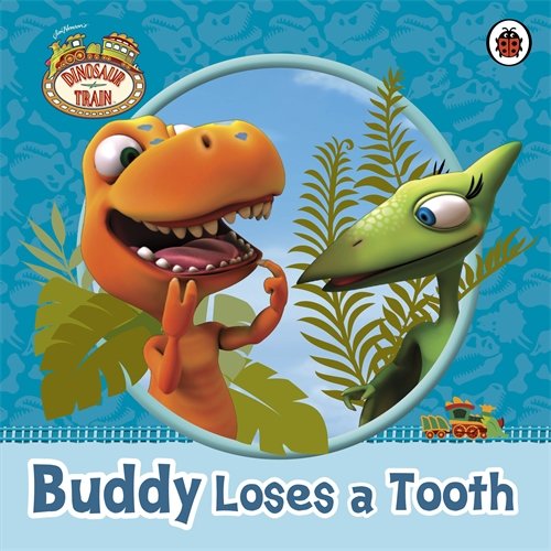 Dinosaur Train: Buddy Loses a Tooth