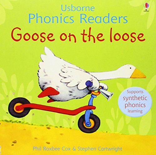 Goose on the Loose (Usborne Phonics Readers)