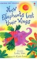 How the Elephants Lost Their Wings - Level 2 (First Reading)