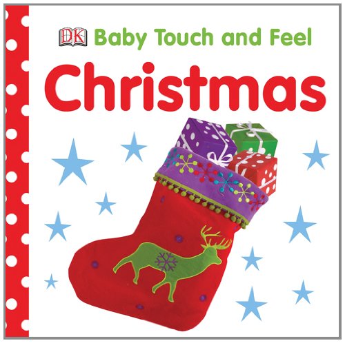 Baby Touch and Feel: Christmas (Baby Touch & Feel)