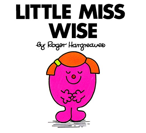 Little Miss Wise (Mr. Men and Little Miss)