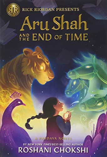 Aru Shah and the End of Time (A Pandava Novel Book 1) (Pandava Series)