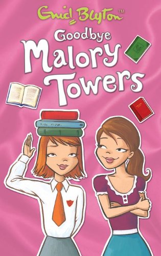 Goodbye Malory Towers