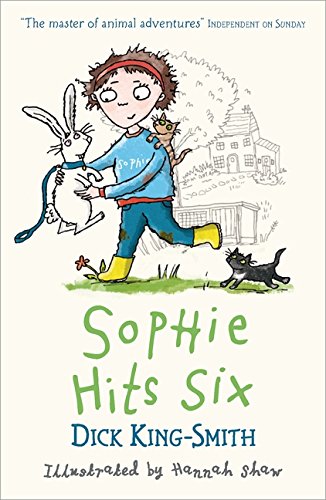 Sophie Hits Six (Sophie Adventures)