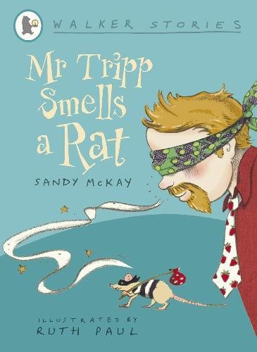 Mr Tripp Smells a Rat (Walker Stories)