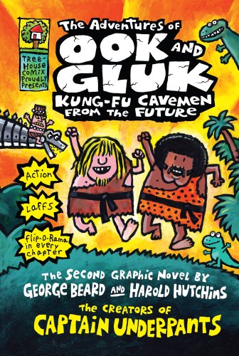 The Adventures of Ook and Gluk, Kung-Fu Cavemen from the Future (Captain Underpants)