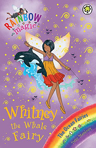 Rainbow Magic: The Ocean Faries: 90: Whitney the Whale Fairy: The Ocean Fairies Book 6