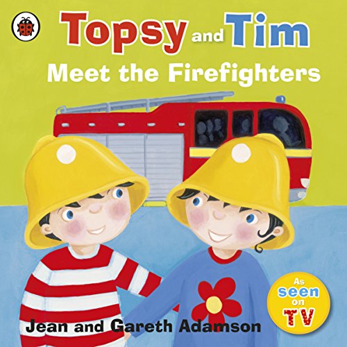 Topsy and Tim: Meet the Firefighters (Topsy & Tem)