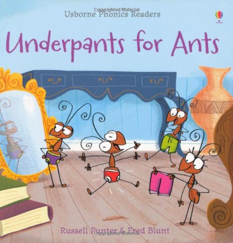 Underpants for Ants (Phonics Readers)