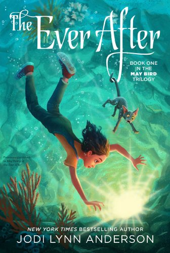 The Ever After (Volume 1) (May Bird)