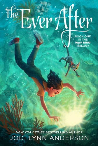 The Ever After (Volume 1) (May Bird)