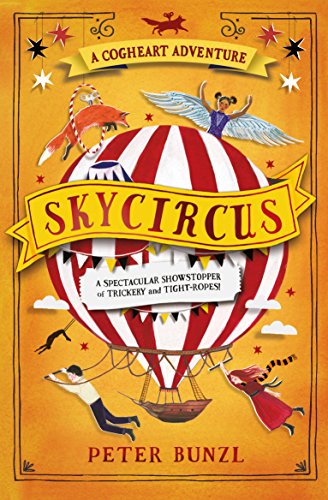 Skycircus (The Cogheart Adventures)