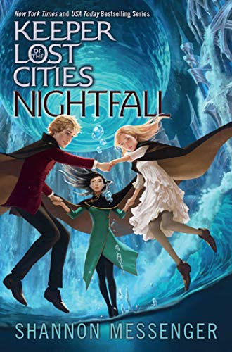 Nightfall (Volume 6) (Keeper of the Lost Cities)