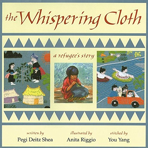 The Whispering Cloth: A Refugee