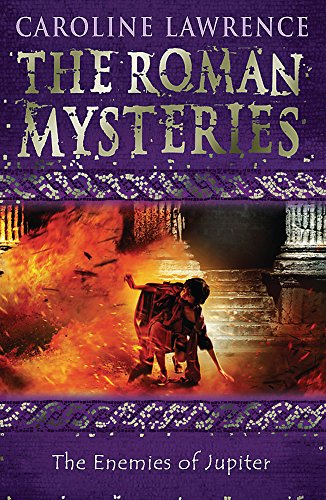 The Enemies of Jupiter: Book 7 (The Roman Mysteries)
