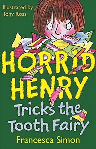 Horrid Henry Tricks The Tooth Fairy