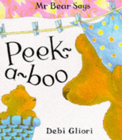 Mr. Bear Says Peek-a-boo
