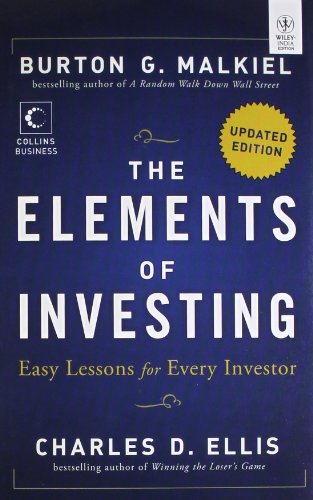 The Elements of Investing: Easy Lessons for Every Investor