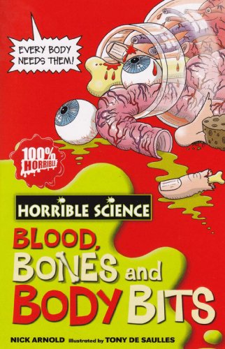 Horrible Science: Blood, Bones and Body Bits