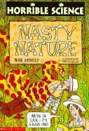 Horrible Science: Nasty Nature