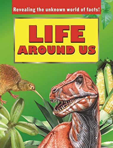 Life Around us (Knowledge Books)