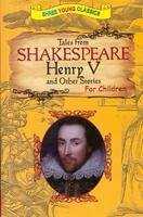 Henry Tales from Shakespeare & other Stories (Tales from Shakespeare Series (6T))