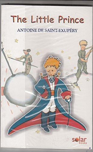 The Little Prince Antoine De Saint Exupery