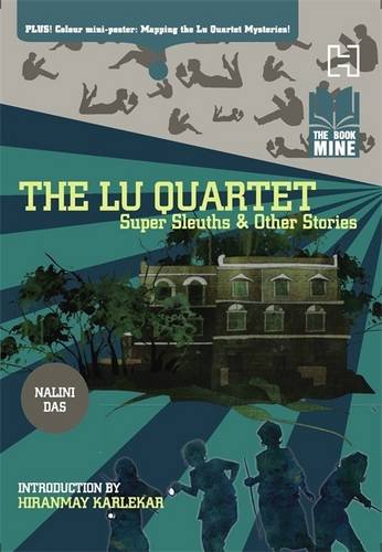 The Book Mine: The Lu Quartet: Super Sleuths & Other Stories