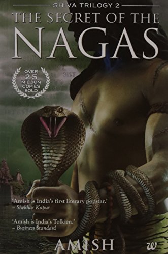 The Secret Of The Nagas (Shiva Trilogy)