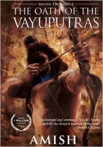 The Oath of the Vayuputras (Shiva Trilogy)