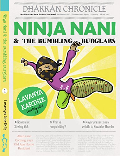 Ninja Nani and the Bumbling Burglars (Book 1)