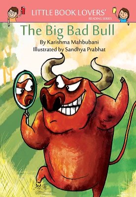 The Big Bad Bull (Little Book Lovers