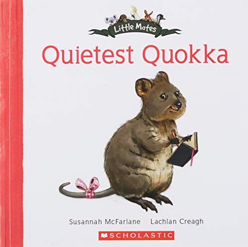 LITTLE MATES: QUIETEST QUOKKA