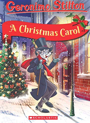 GERONIMO STILTON CLASSIC TALES: A CHRISTMAS CAROL