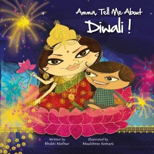 Amma, Tell Me about Diwali!