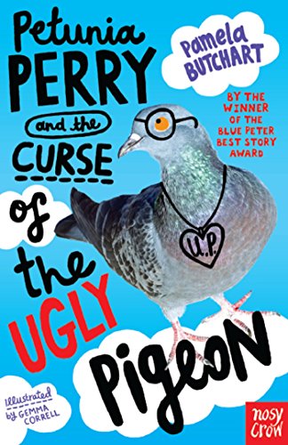 Petunia Perry and the Curse of the Ugly Pigeon